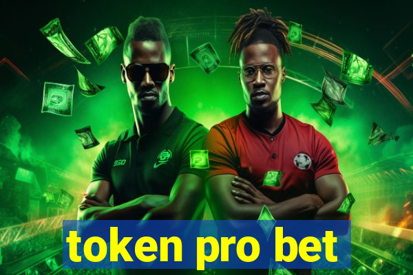 token pro bet